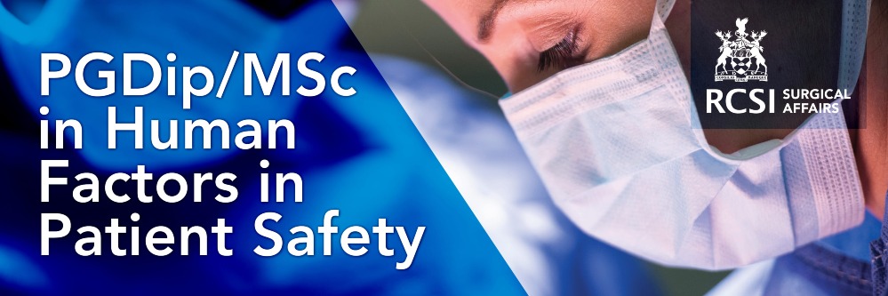 Masters - PgDip/MSc in Human Factors in Patient Safety - New EOIs - 5 ...