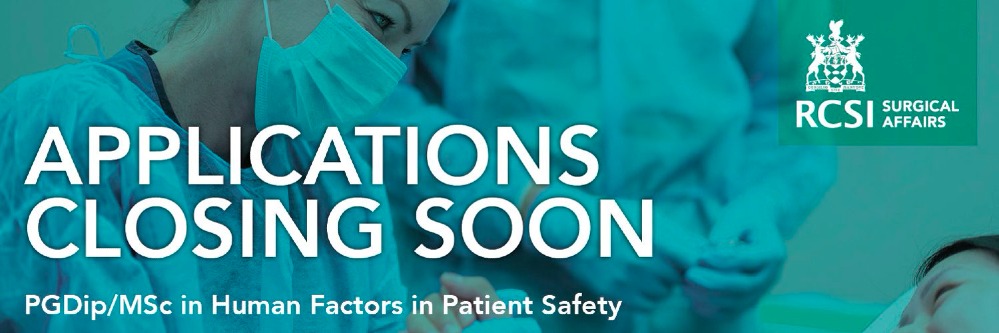 Masters - PgDip/MSc in Human Factors in Patient Safety - Applications ...