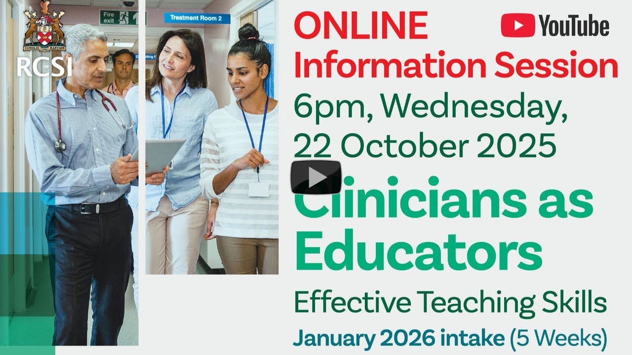 Clinicians as Educators &ndash; Effective Teaching Skills (Micro-Credential) &ndash; Online Information Session