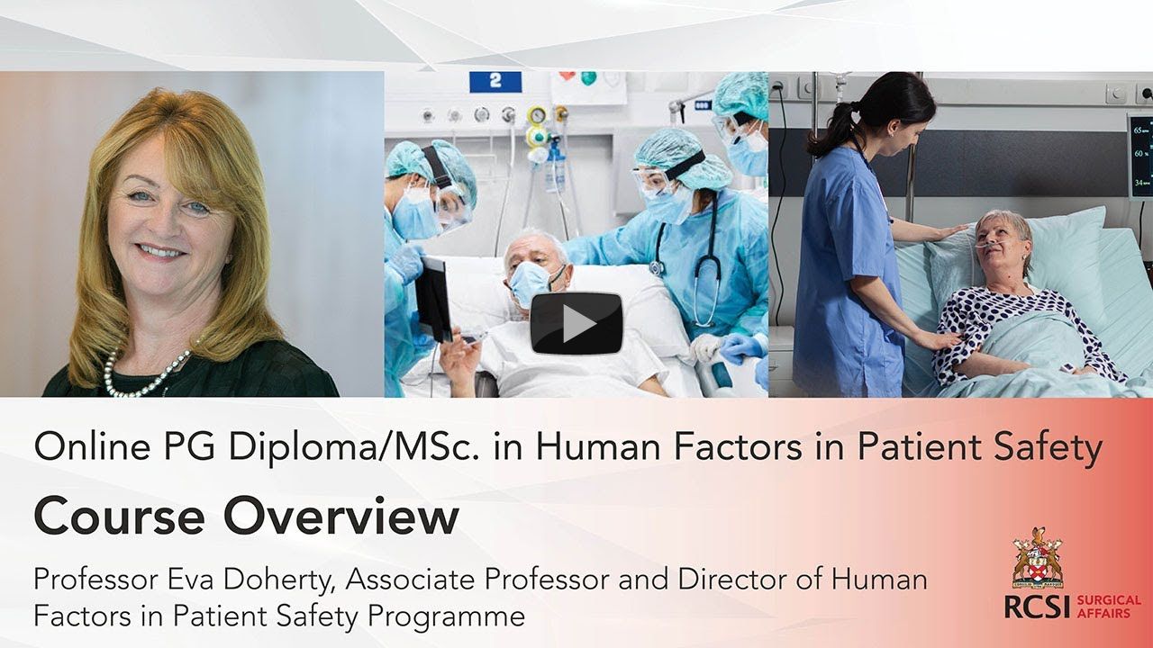 Masters - Online PG Diploma/MSc in Human Factors in Patient Safety ...