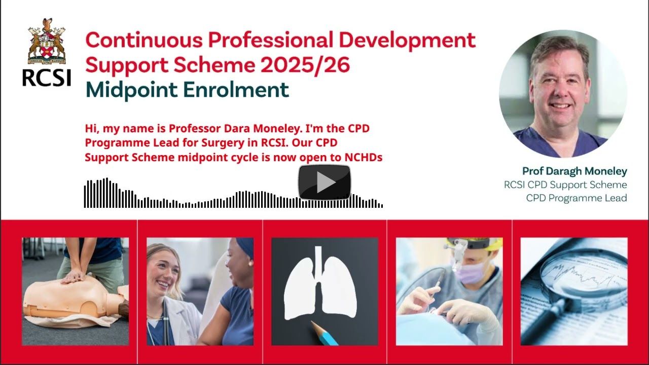 CPD Support Scheme Midpoint 2025/25 &ndash; NCHD&rsquo;s in Surgery